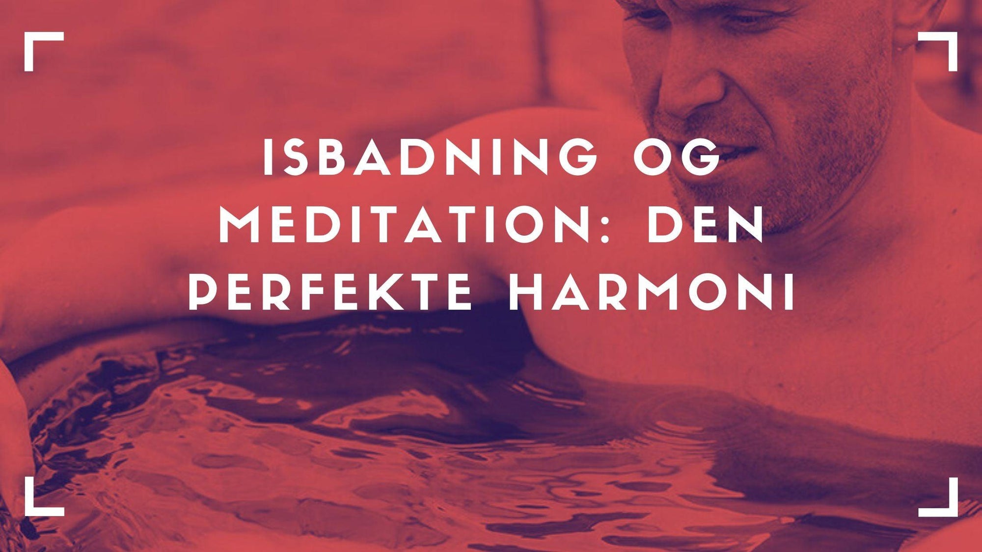 Isbadning som meditation